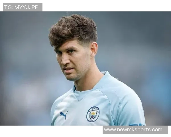 斯通斯谈伤病困扰与退役念头31岁人生路途的艰辛与坚持